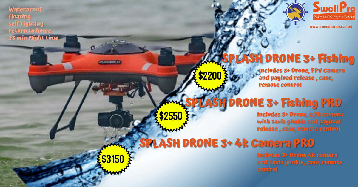 sunrise Prosper Do not do it Swellpro Splash drone 3+ kit specials | Moose Marine